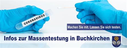 Info Massentestung in Buchkirchen ABGESAGT!!!